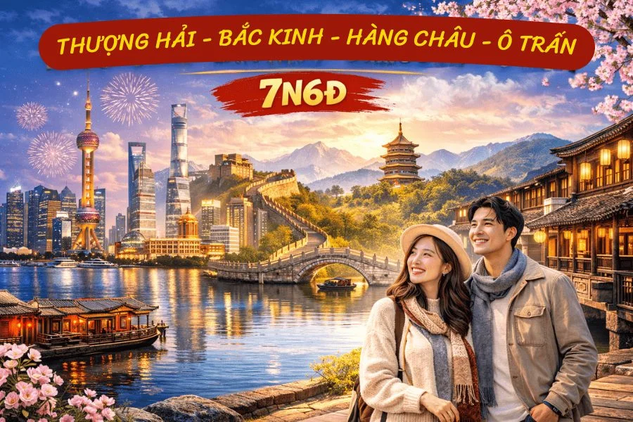 THƯỢNG HẢI - BẮC KINH - HÀNG CHÂU - Ô TRẤN 7N6Đ CZ NOSHOP [T]